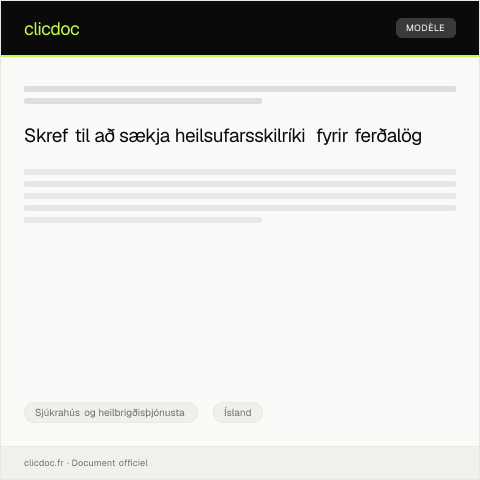 Document preview: Beiðni um heilsufarsskilríki fyrir ferðalög — Sjúkrahús og heilbrigðisþjónusta, Ísland